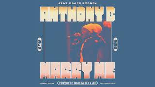 Anthony b marry me cali roots