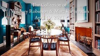 The Collection of Whitney Robinson &amp; Marc Karimzadeh