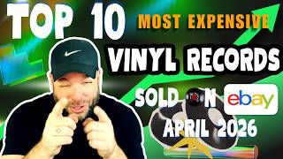 Top 10 Most Expensive Vinyl Records Sold on eBay – April 2026 | TEST PRESSING EXPLOSION! 💥