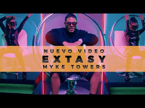 Myke Towers - EXTASY (Video Oficial)