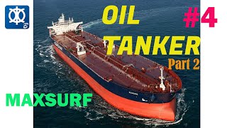 MAXSURF Tutorial #4 : Oil Tanker Hull 87 meters Part 2