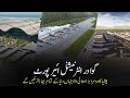 Gwadar International Airport Asia’s Second Largest Airport For All Kinds Of Airbus Documentary