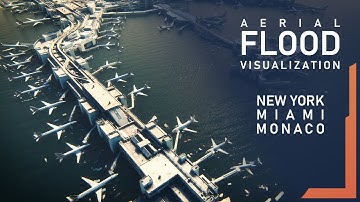 Flood Visualization - New York - Miami - Monaco