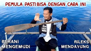 Cara mendayung perahu sampan untuk pemula. Belajar mengemudi perahu @PAPAGIFAHAngler