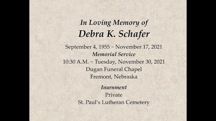 Debra K. Schafer Memorial Service