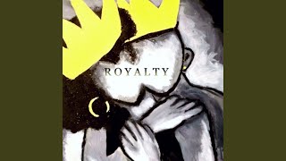 Royalty