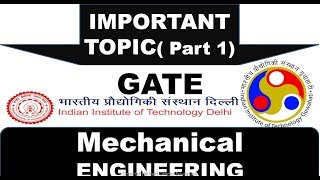 Gate 2018 | Important Topic for Mechanical engineering | How to crack gate exam