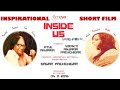 Inspirational short film  inside usboiling down to  ameya production