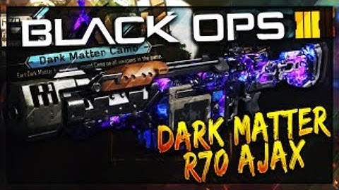 UNLOCKING DARK MATTER R70 AJAX|BO3[LIVE]