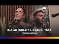 Living feat. Evan Craft - Inagotable (Versión Acústica)