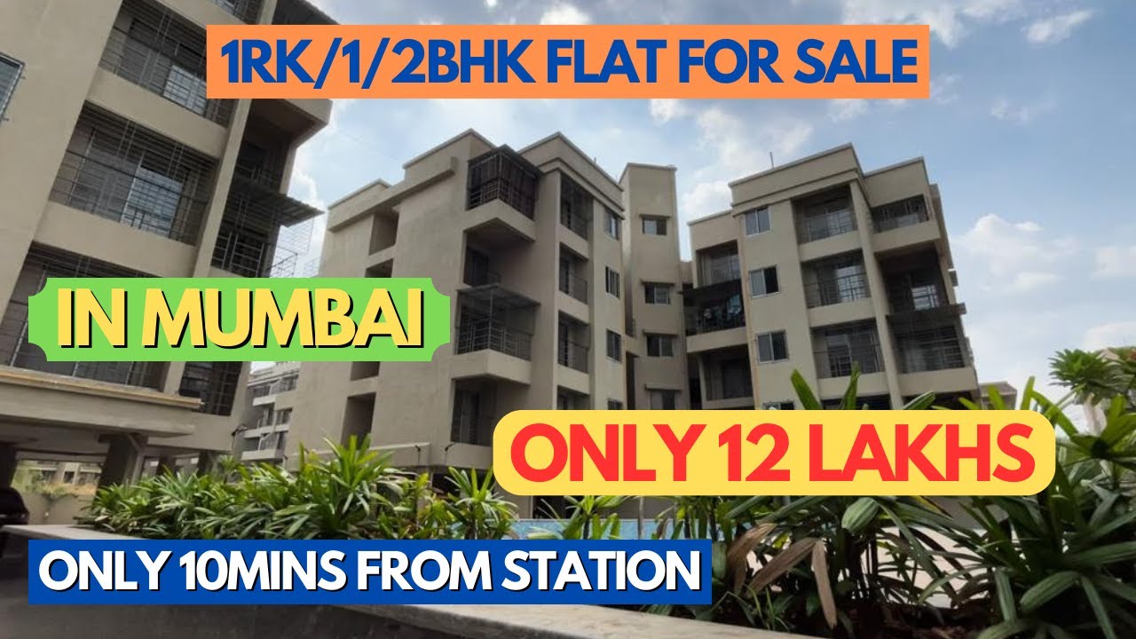 FLAT IN MUMBAI UNDER 12 LAKHS 1 2BHK FLAT IN MUMBAI 1BHK FLAT PRICE 