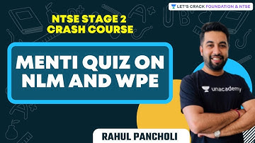 Menti Quiz on NLM and WPE |NTSE Stage 2 Crash Course |Foundation & NTSE |Rahul Pancholi