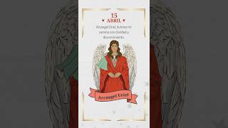 Hoy el arcángel Uriel te dice...