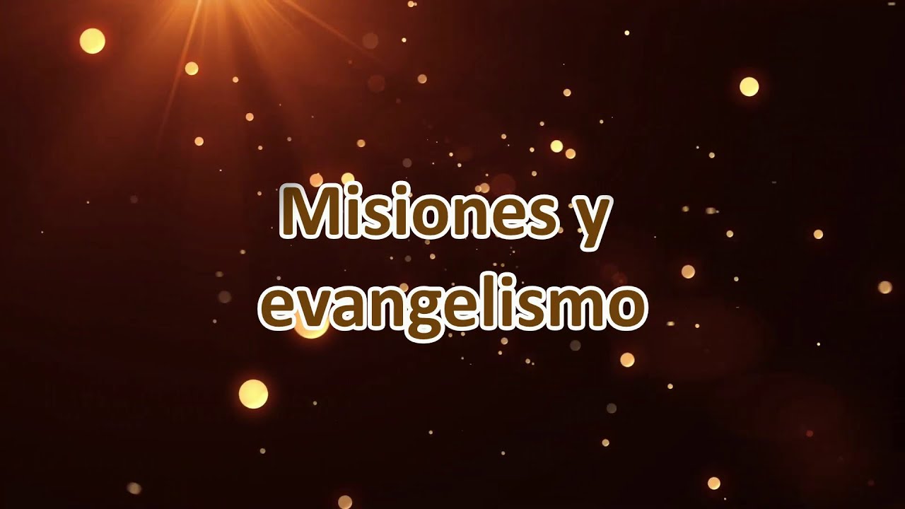 misiones-y-evangelismo-01-youtube