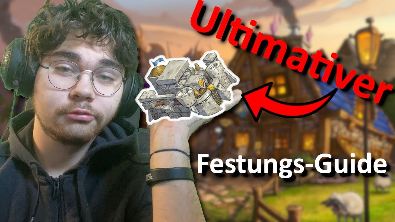 Tutorial | Festungs-Guide [LVL 1-100] Shakes & Fidget