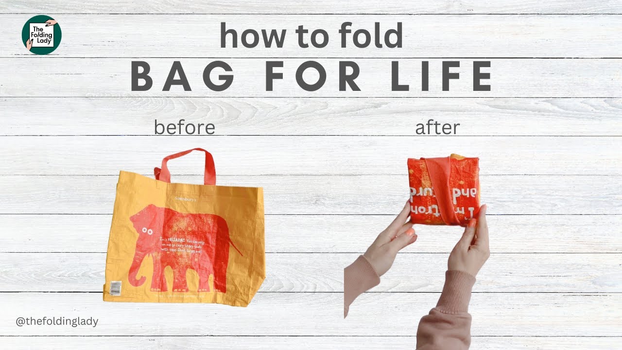 How to fold a bag for life 