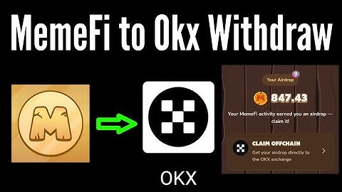 memefi to okx withdrawal / memefi to okx transfer / memefi withdraw