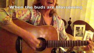 When the Buds are Blossoming from Ruddigore by Gilbert and Sullivan