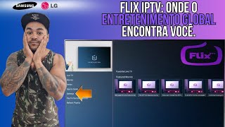Flix Iptv O Melho App Q Vc Pode Estar Usando Para Desbloquear Streaming Na Sua Tv