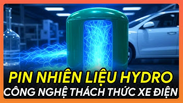 💥 PIN NHIÊN LIỆU HYDRO 🔋💧 CÔNG NGHỆ THÁCH THỨC ĐẾ CHẾ XE ĐIỆN 🚗 #PinNhiênLiệuHydro