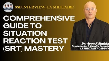SSB Interview- Comprehensive Guide to Situation Reaction Test (SRT) Mastery