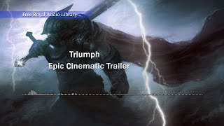 Triumph : Epic Cinematic Trail [ No Copyright Music ]