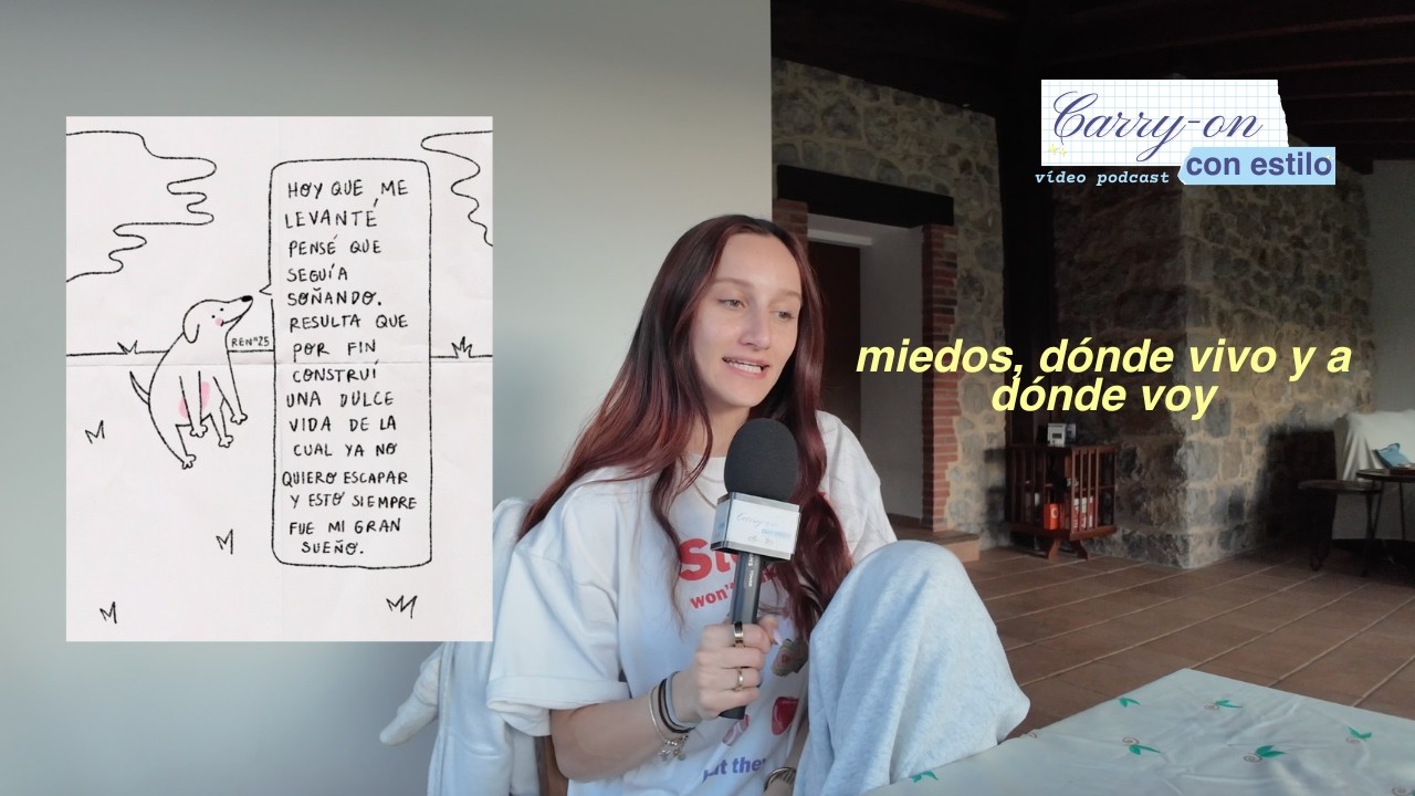 miedos, dónde vivo y a dónde voy