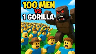 100 Men Vs 1 Gorilla Roblox Studios
