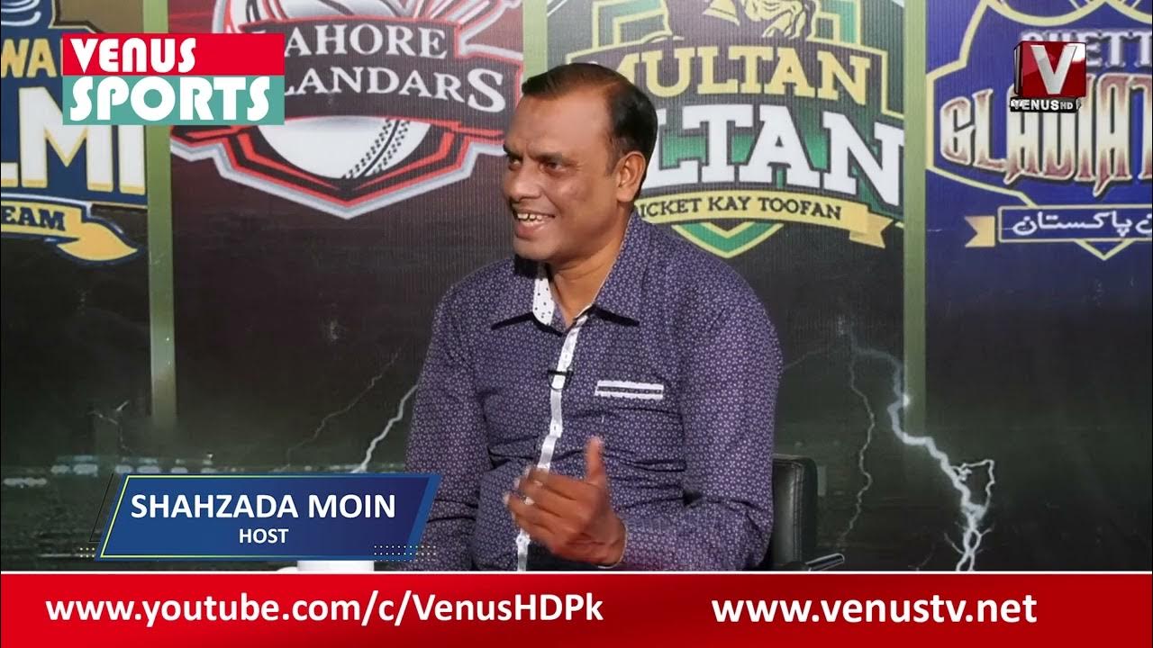 VENUS SPORTS WITH SHEHZADA MOIN Venus HD Satellite Channel Pakistan