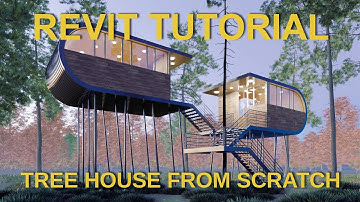 Step by Step TUTORIAL in REVIT - Modern Tree House