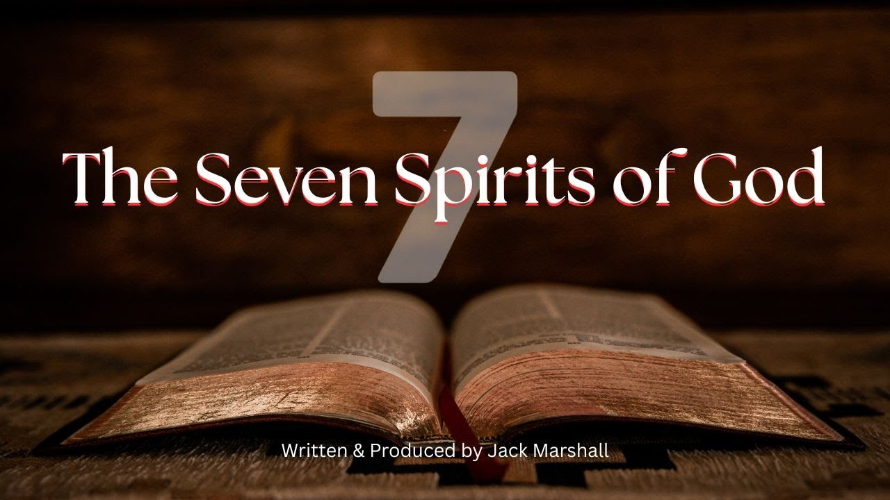 What are the Seven Spirits of God? - YouTube
