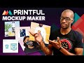 Printful mockup maker  create custom mockups with printful