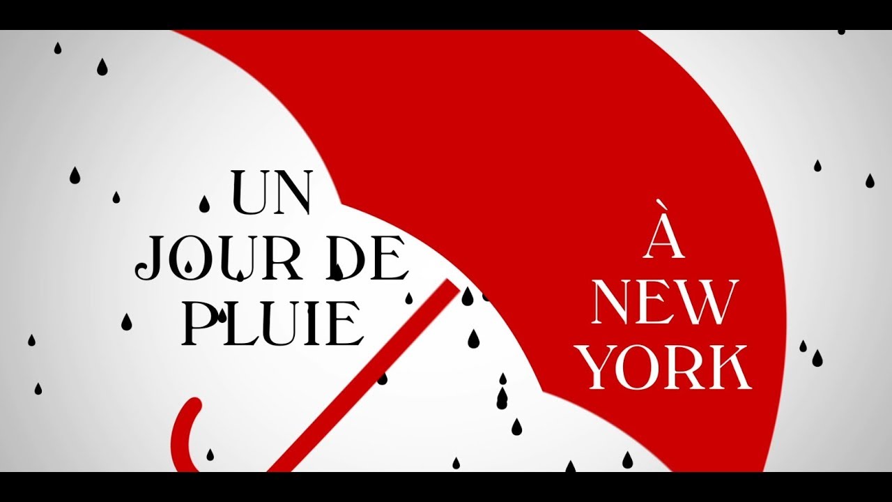 Un jour de pluie à New York - Bande annonce HD VOST - YouTube