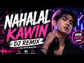 Viral Nahalal Kawin DJ REMIX | The Ultimate Wedding Party Anthem