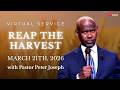 Reap The Harvest Crusade With Pastor Peter Joseph Berea SDA Church Virtual Service Sabbath