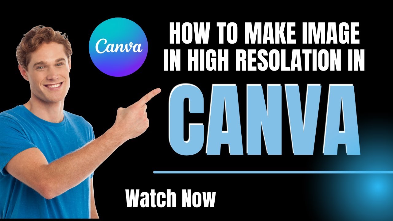How to Make Image In High resolution In Canva ||Freelancers || Graphic ...