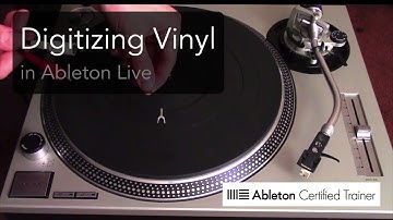 How to DJ with Ableton Live 9: Recording and Digitizing Vinyl Tutorial