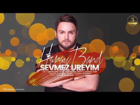 Haray Band - Sevməz Ürəyim / 2019