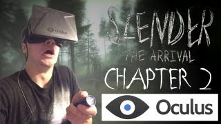 Slender: The Arrival Chapt. 2 on the Oculus Rift