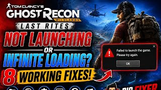 🔥 Ghost Recon Wildlands: Last Rites NOT LAUNCHING — 8 Working Fixes for PC (2026)
