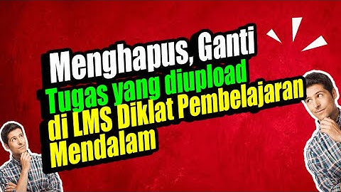 HOW TO DELETE AND REPLACE ASSIGNMENTS UPLOADED IN THE IN-DEPTH LEARNING TRAINING LMS