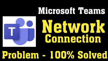 How To Fix Microsoft Teams Network Connection Problem Android & Ios || Microsoft Team Internet Error