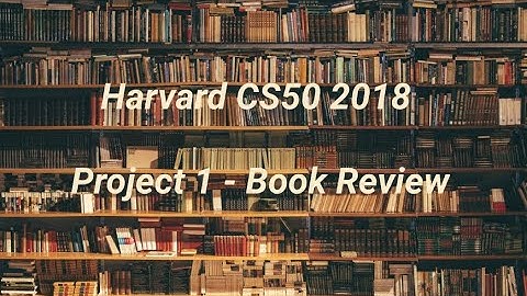 Harvard CS50 2018 - Project 1 