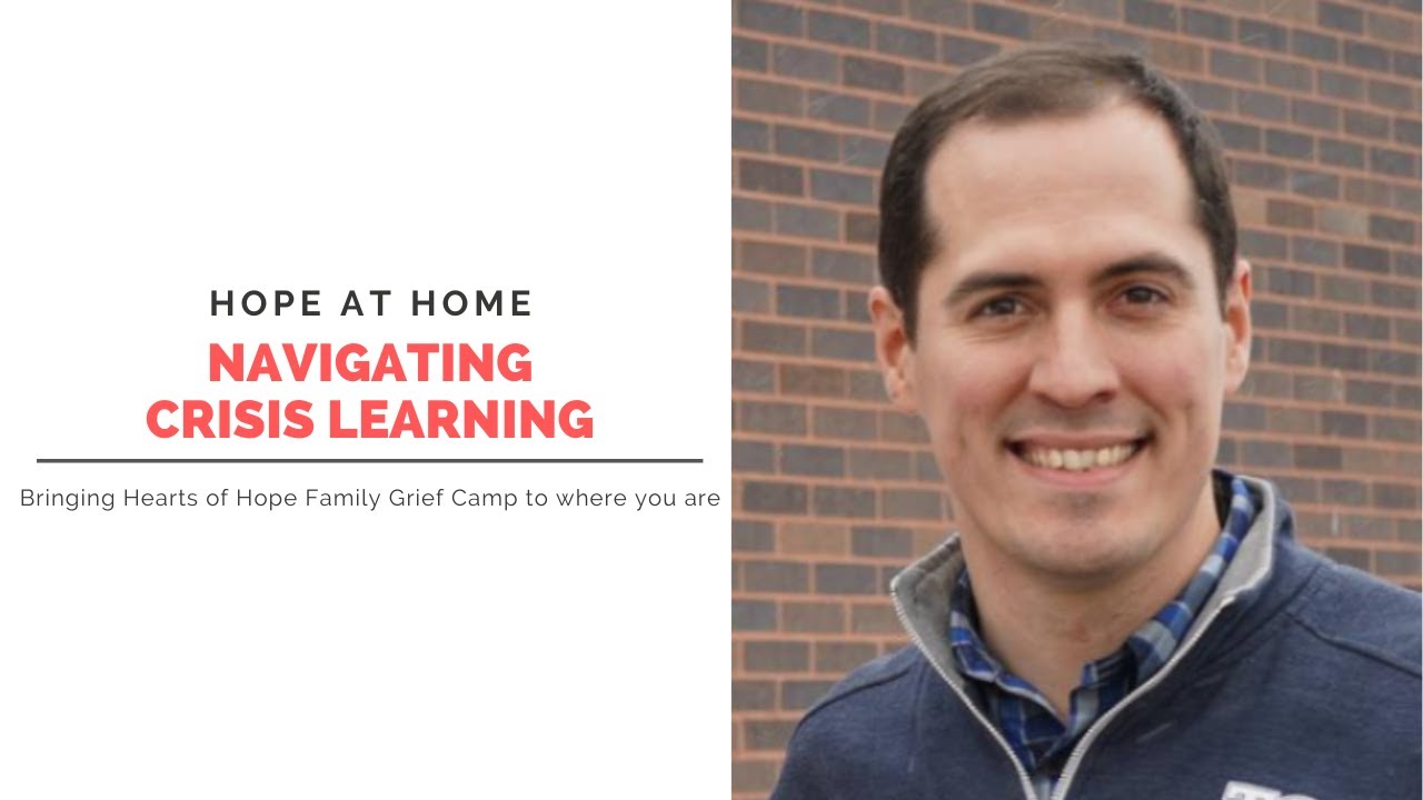 Hope At Home Bringing Hearts of Hope Family Grief Camp to where you are featuring Joe