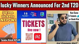 Announcing 5 Free Ticket Lucky Winner For Nepal vs WestIndies 2nd T20