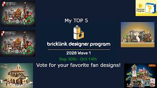 Information My TOP 5!LEGO Bricklink Designer Program 2028 Wave 1 Guide