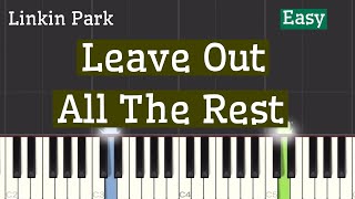 Linkin Park - Leave Out All The Rest Piano Tutorial | Easy