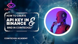 How to create API Key in Binance and bind in CoinTech2u? screenshot 4
