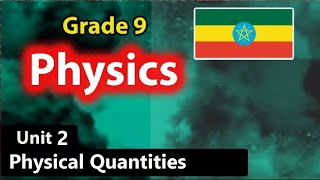 Grade 9 Physics Unit 2 Part 1 Physical Quantity Scales Standards And ...