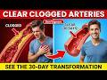What If You Cleared Clogged Arteries in 30 Days?